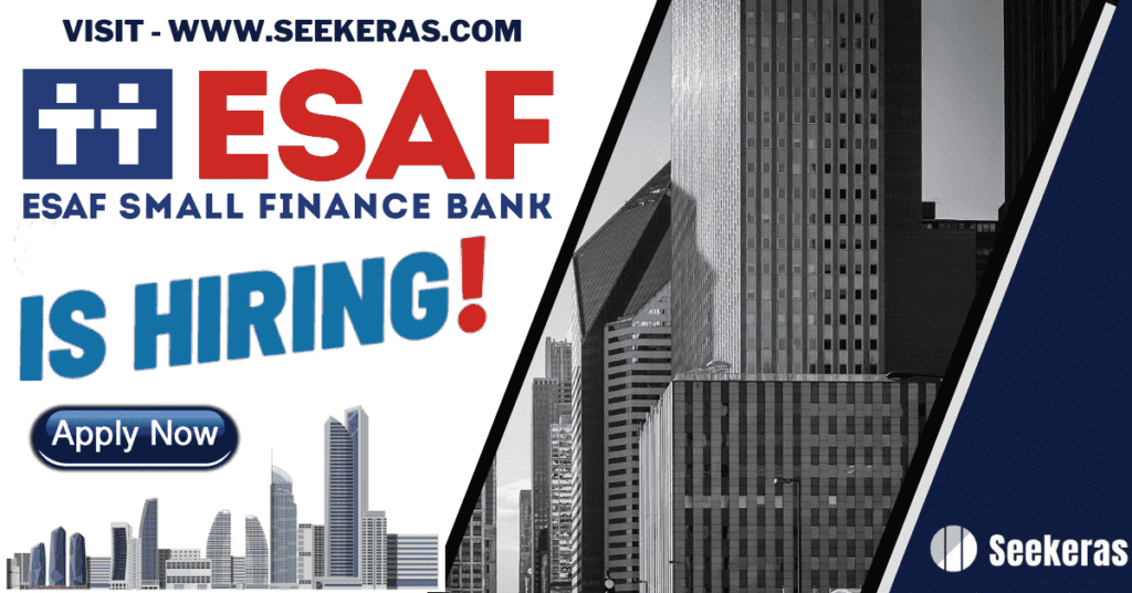 Walk In Interview - ESAF Small Finance Bank