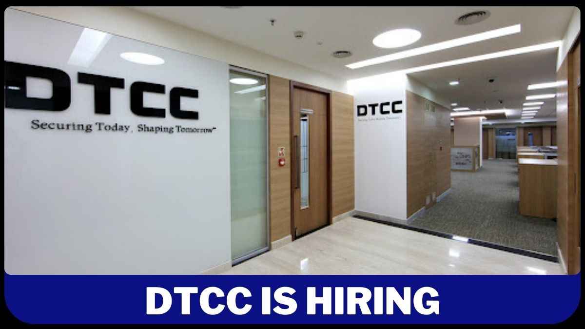 DTCC Recruitment 2024