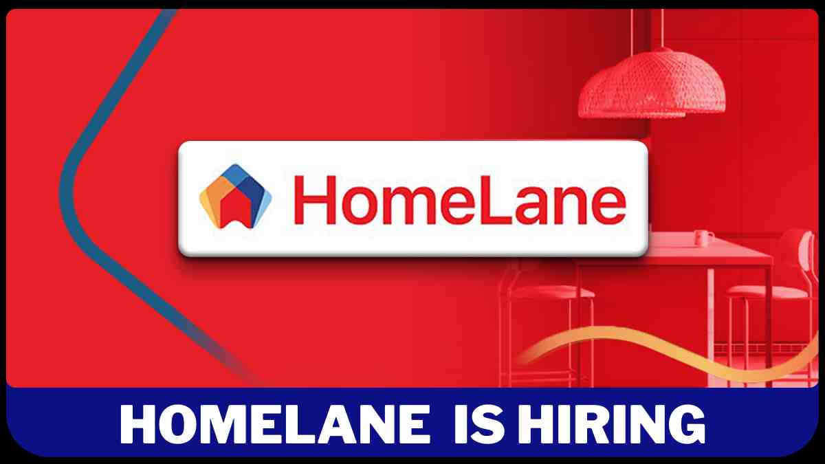 HomeLane Recruitment 2024