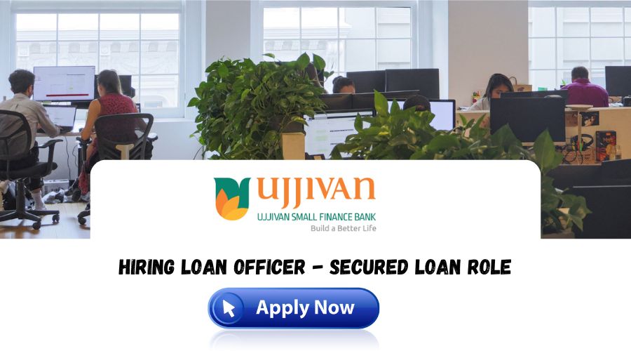 Ujjivan Small Finance Bank Recruitment 2024