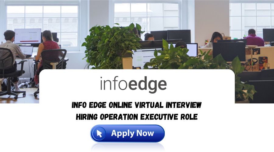 Info Edge Online Virtual Interview