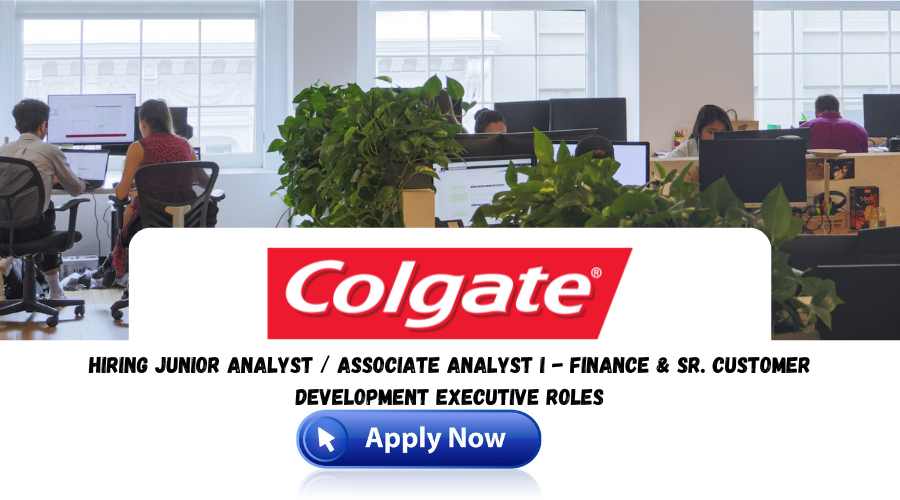 Colgate Recruitment 2024