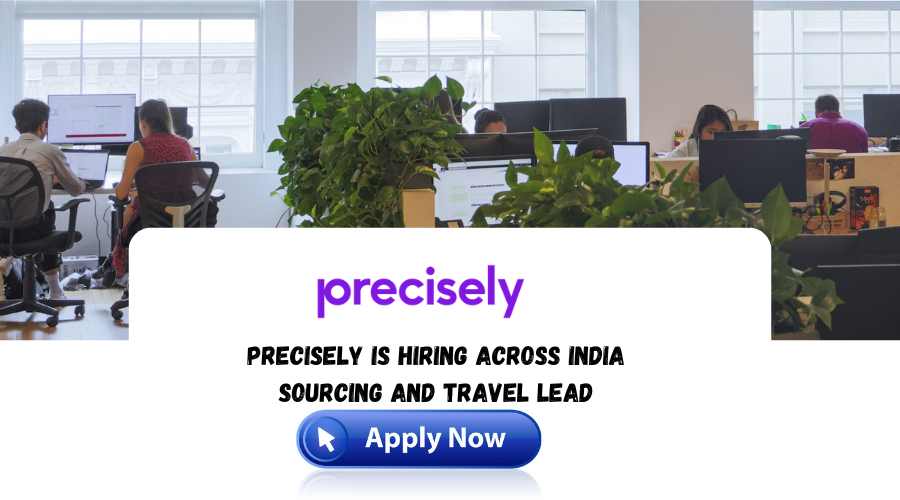 Precisely Is Hiring Across India