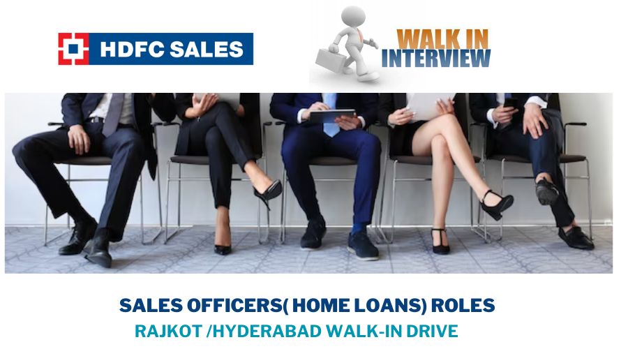HDFC Sales WALK IN Drive